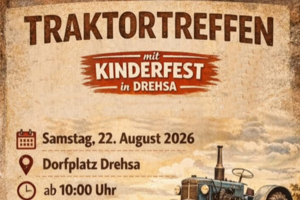 Traktortreffen mit Kinderfest in Drehsa