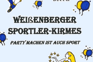 Weißenberger Sportler-Kirmes